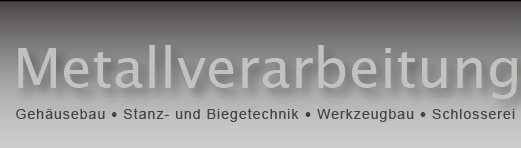 Metallverarbeitung